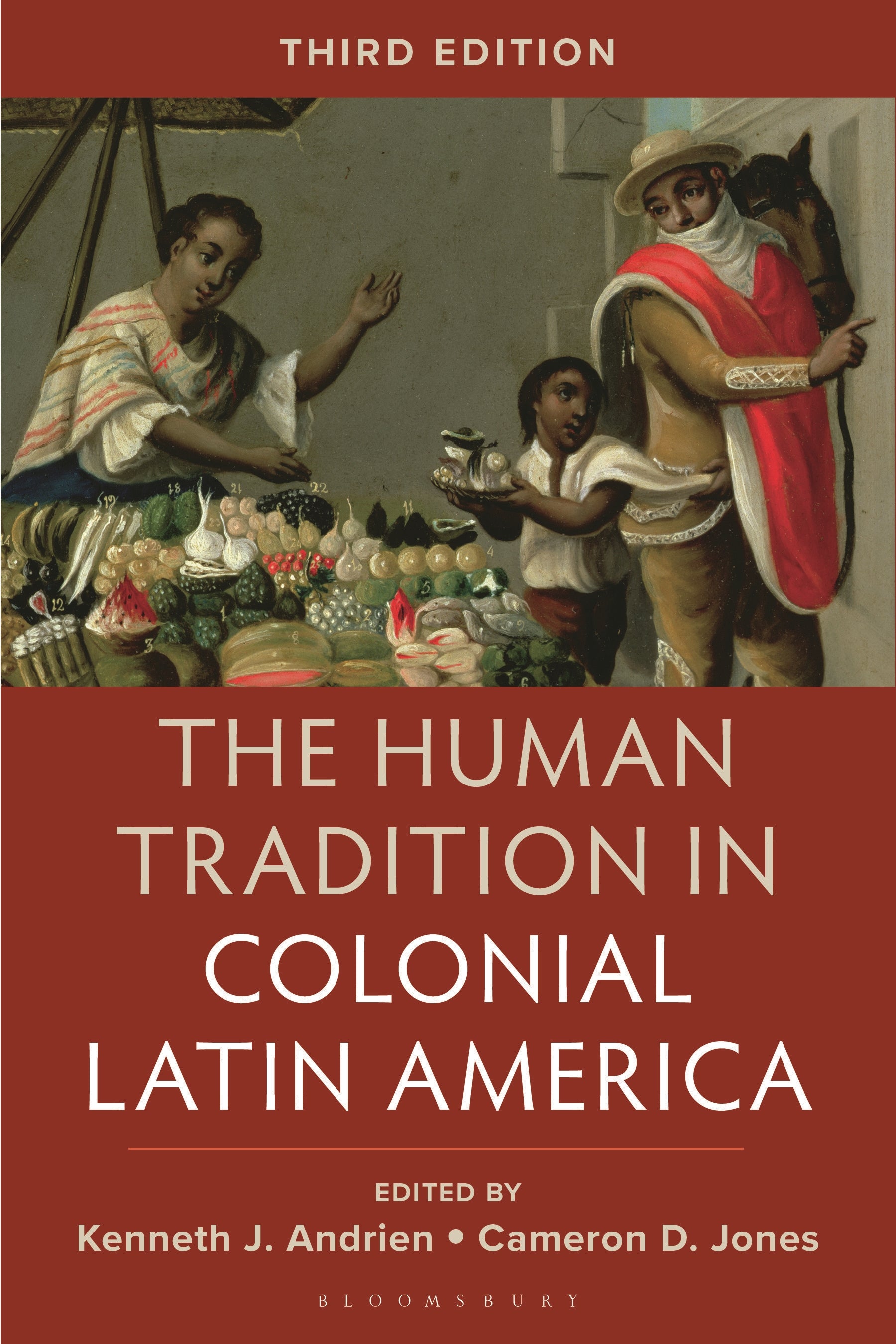 Human Tradition in Colonial Latin America