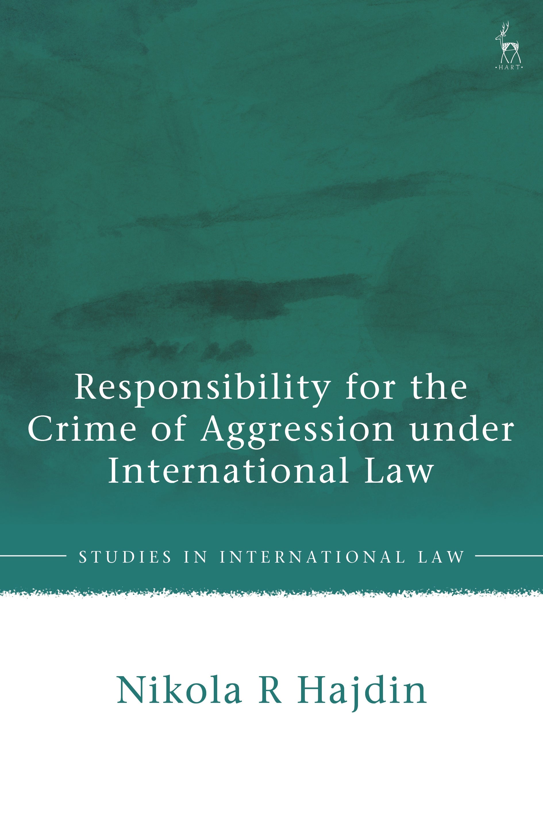 Responsibility for the Crime of Aggression under International Law