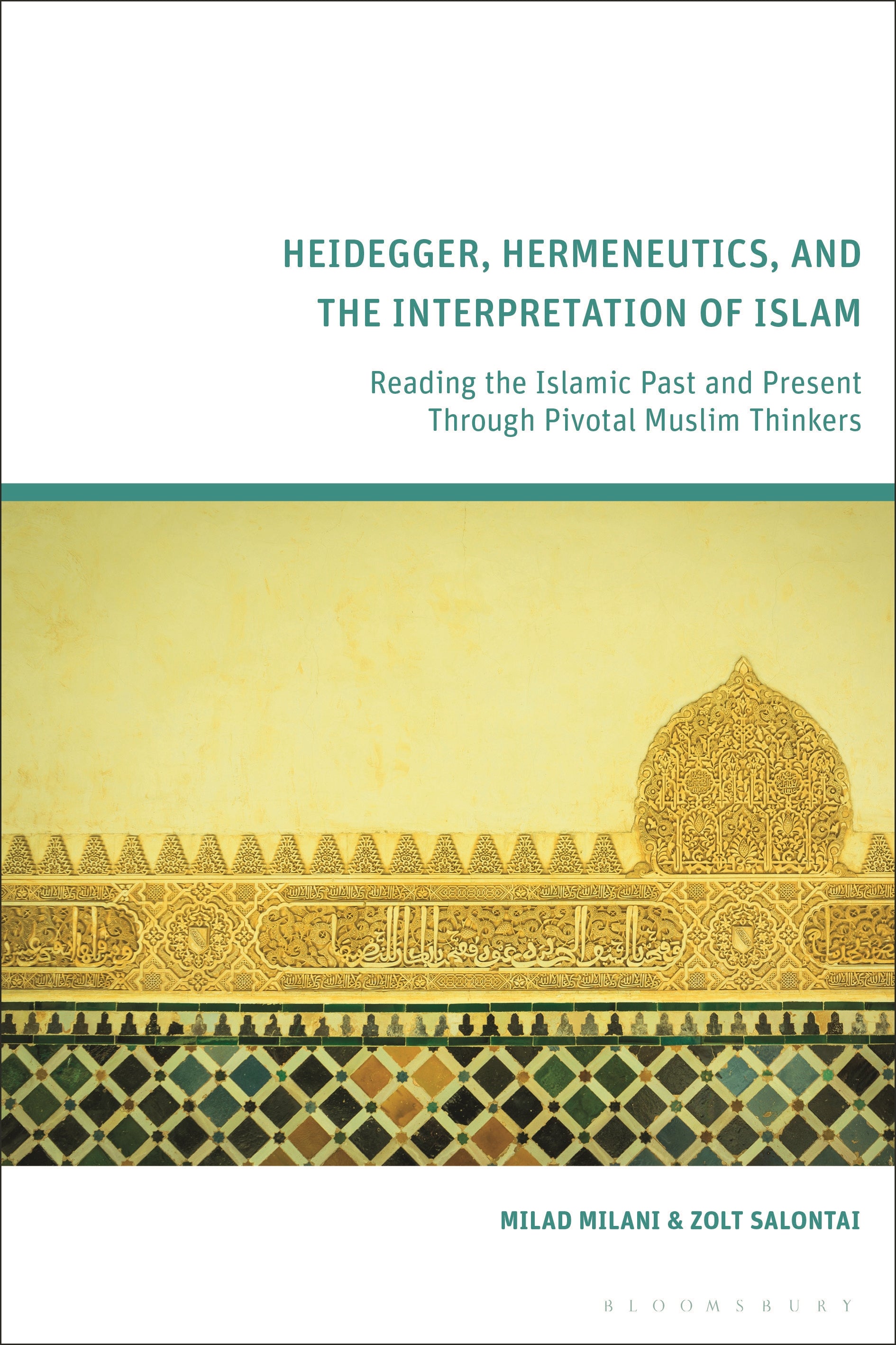 Heidegger, Hermeneutics, and the Interpretation of Islam