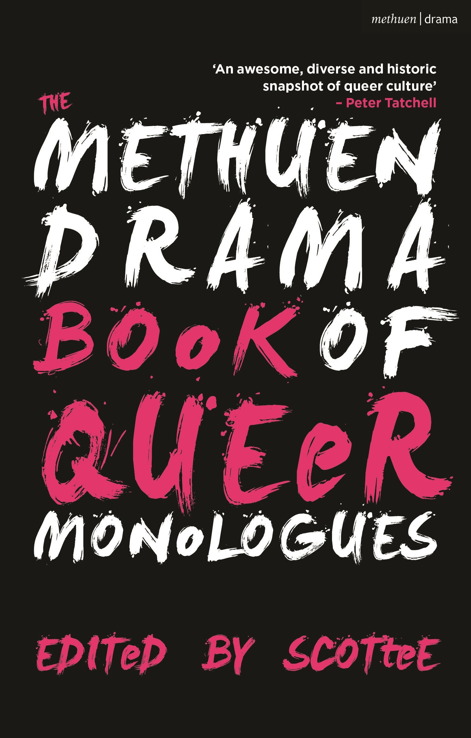 Methuen Drama Book of Queer Monologues
