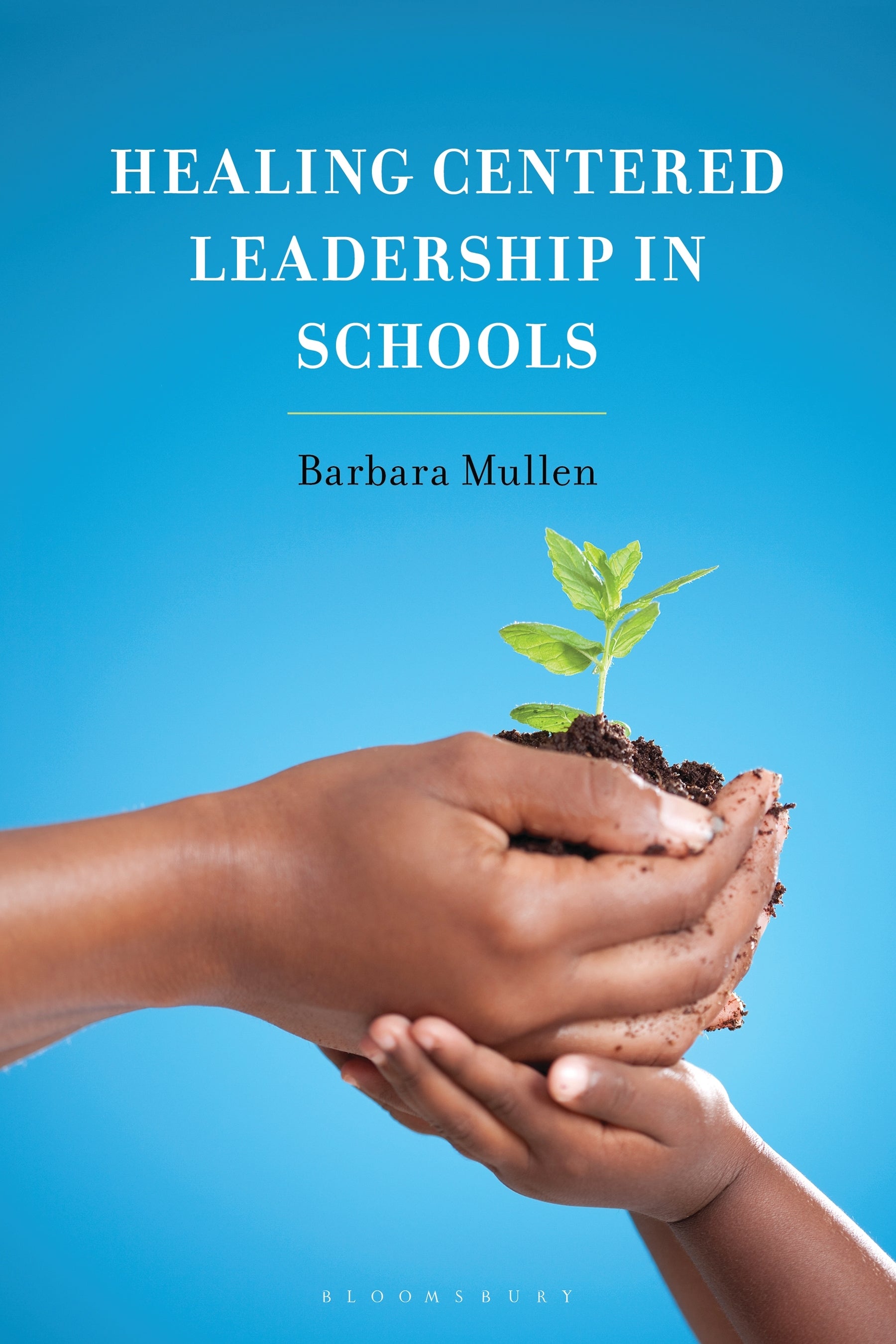 Healing-Centered Leadership in Schools