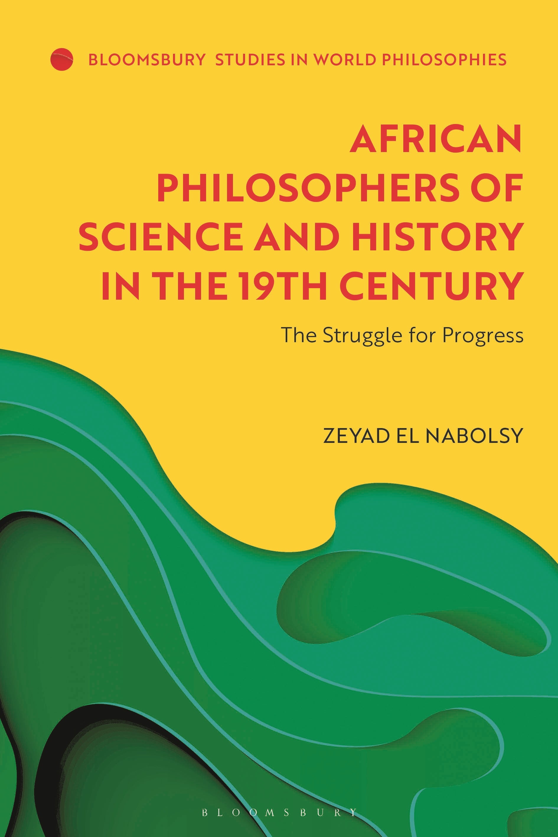 African Philosophers of Science and History in the 19th Century
