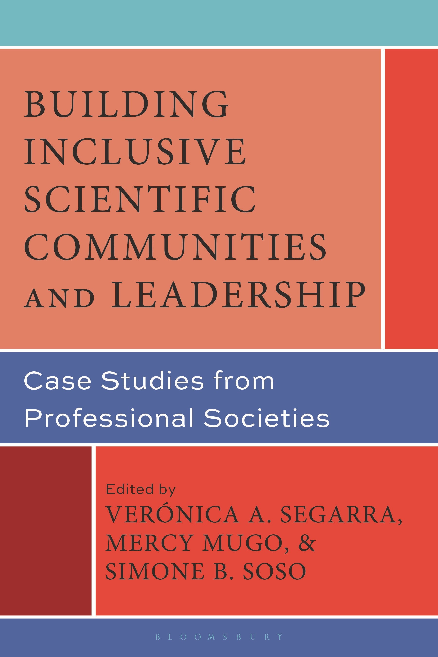 Building Inclusive Scientific Communities and Leadership
