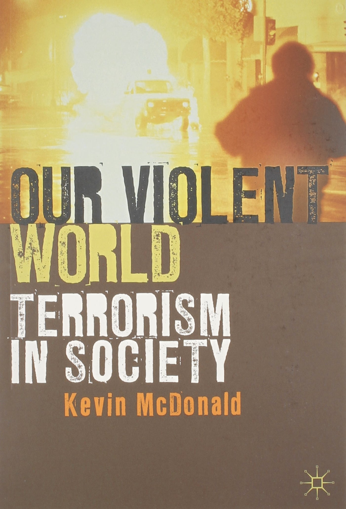 Our Violent World