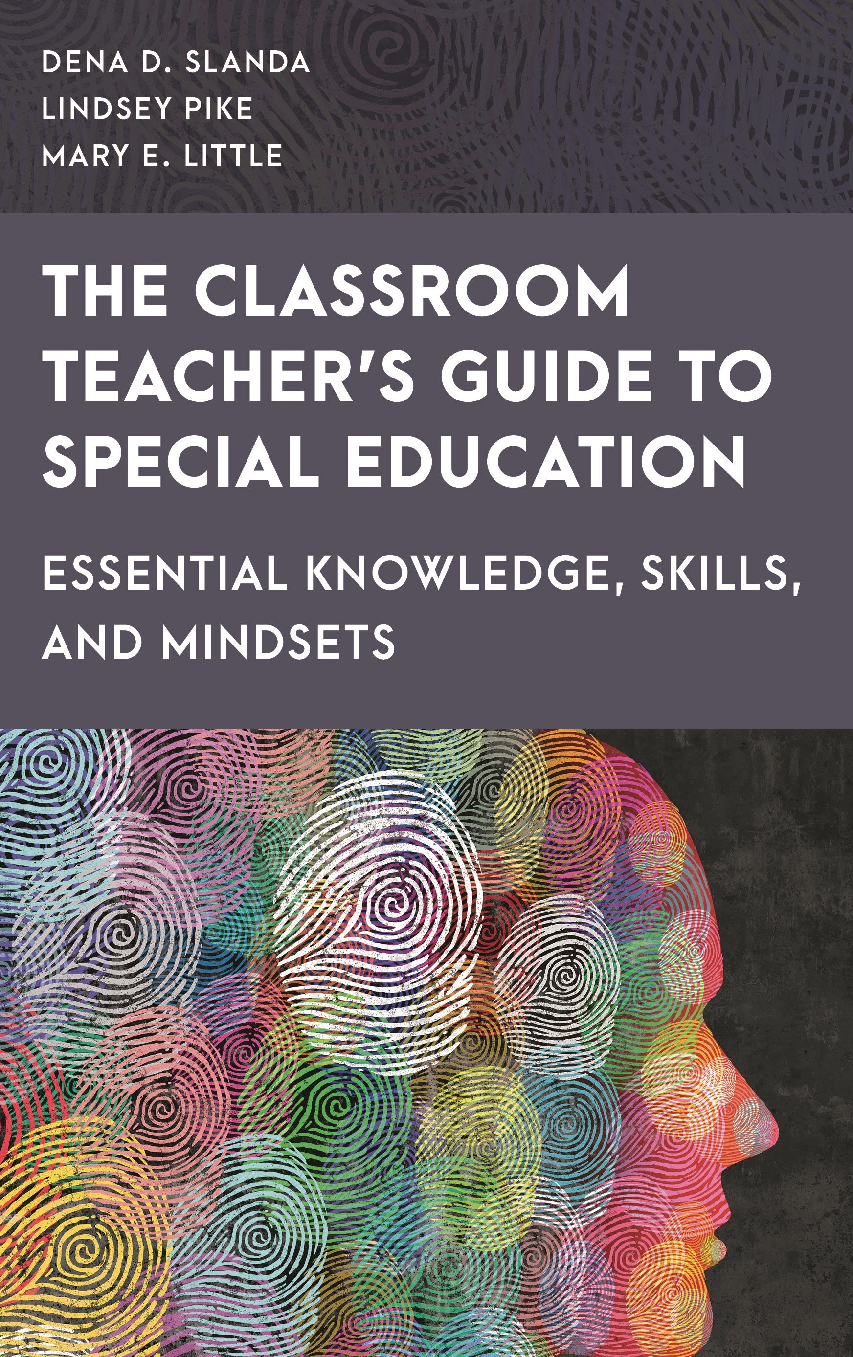 Classroom Teacher's Guide to Special Education