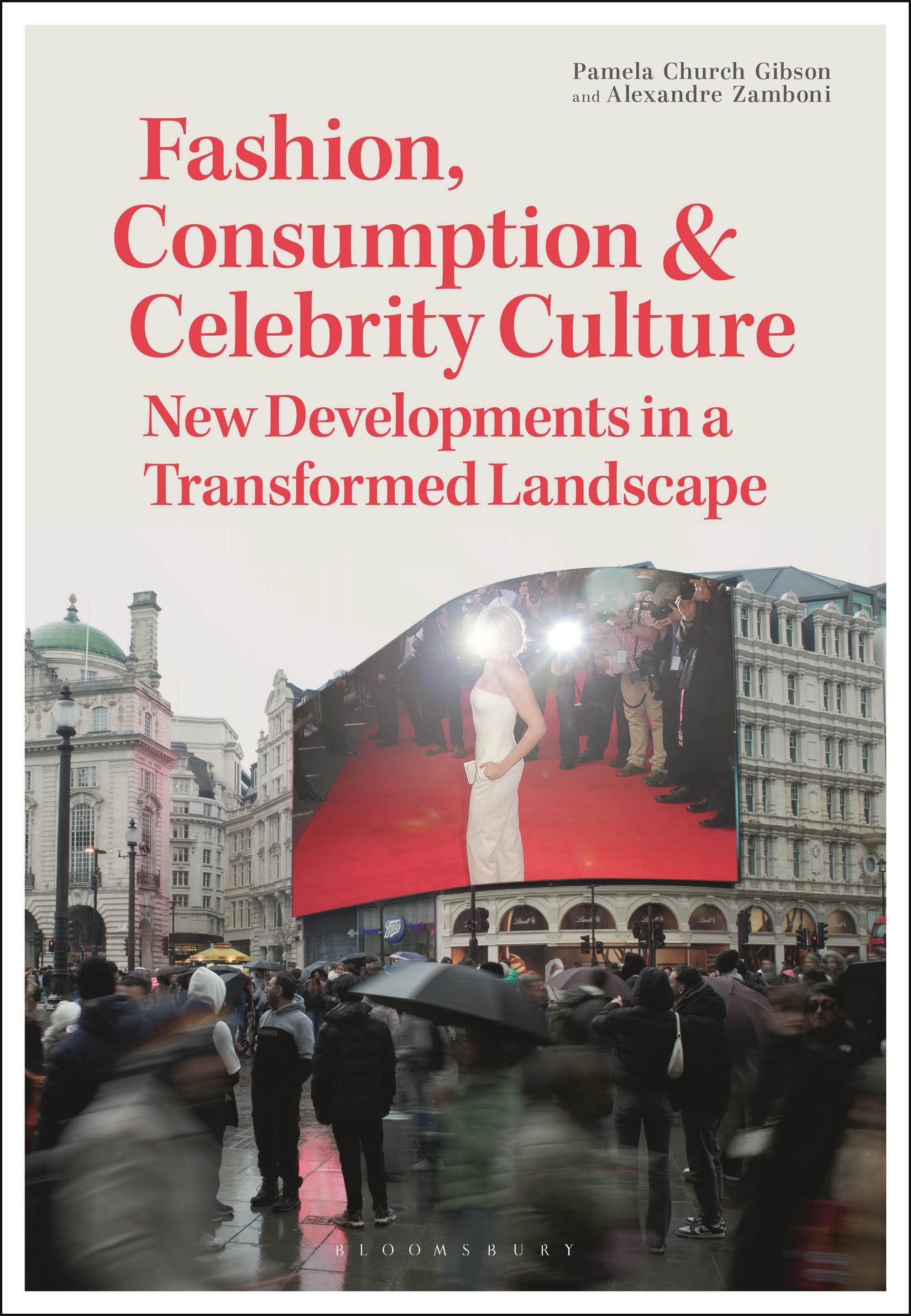 Fashion, Consumption and Celebrity Culture