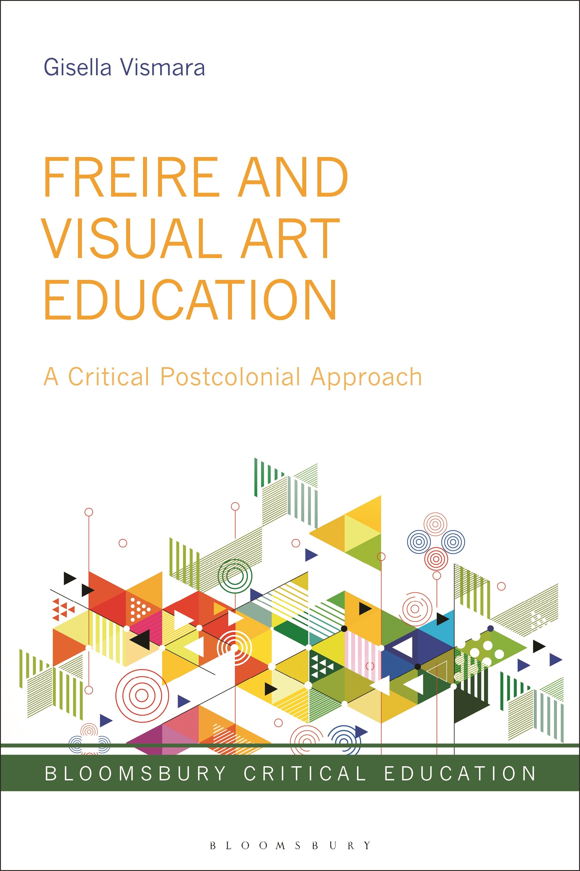 Freire and Visual Art Education