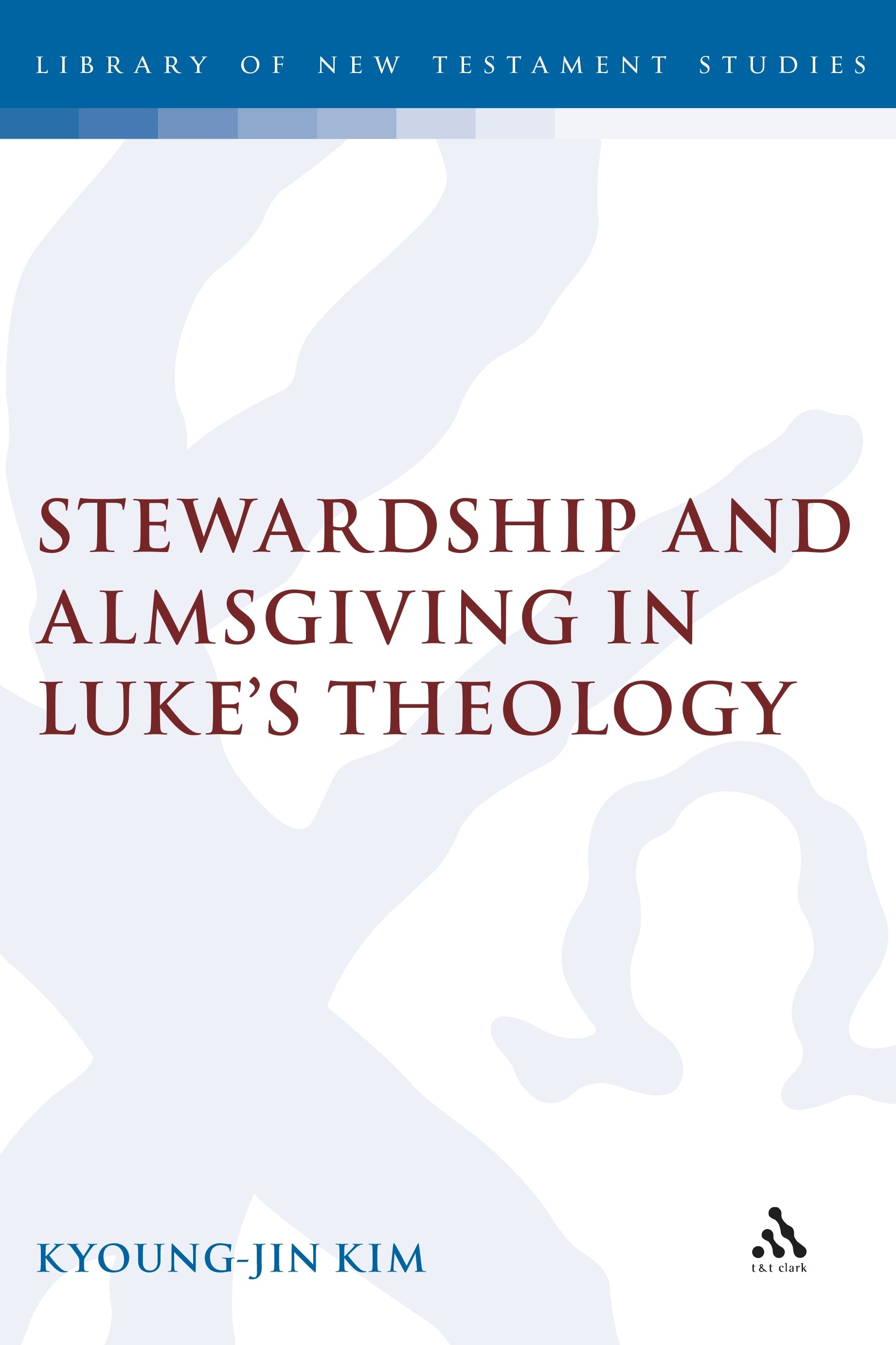 Stewardship and Almsgiving in Luke's Theology