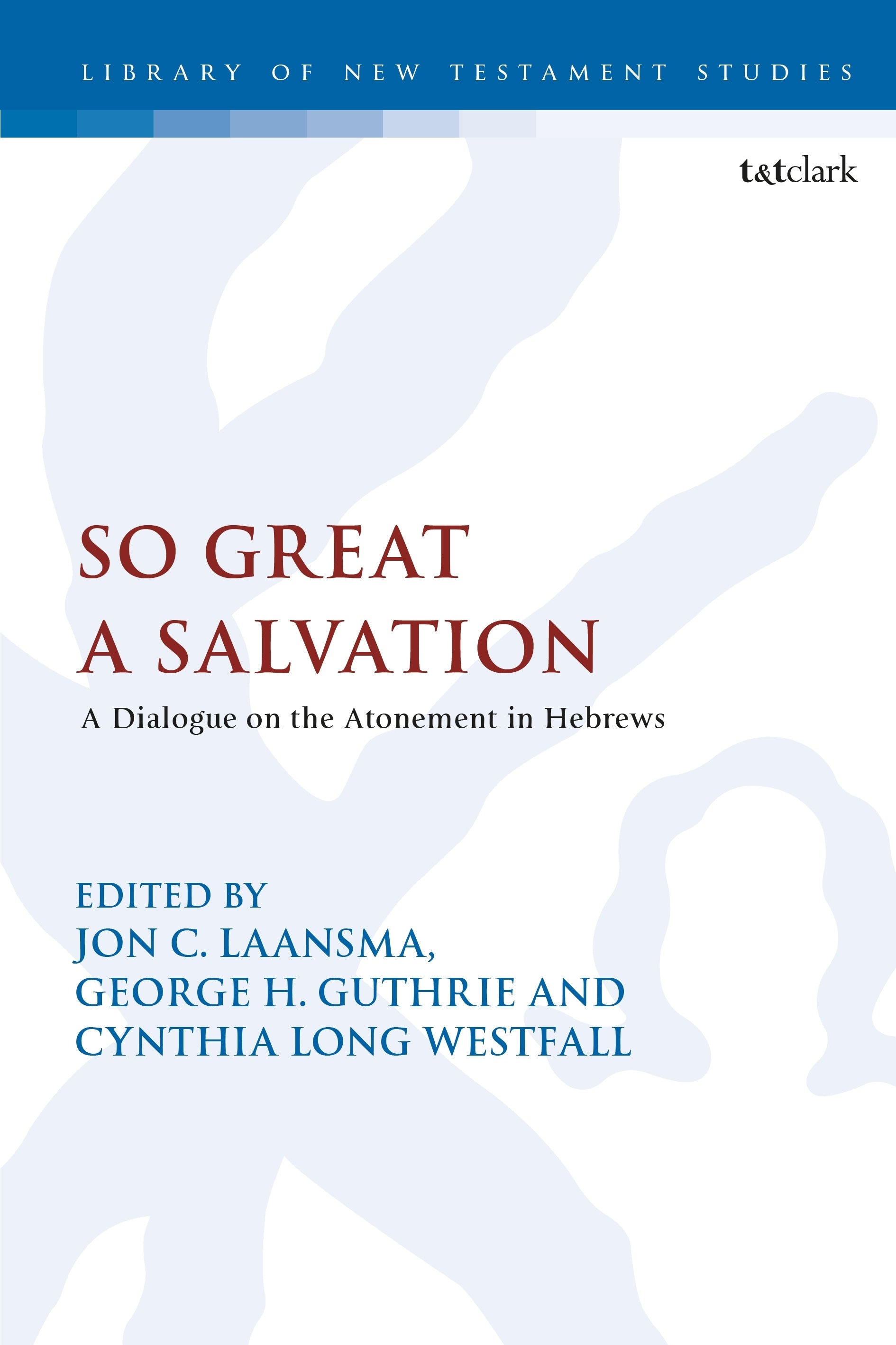 So Great A Salvation
