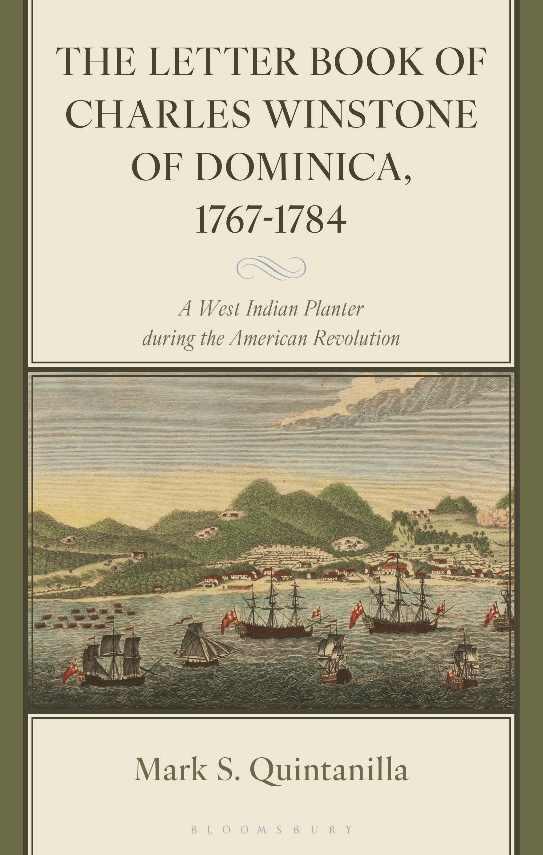 Letter Book of Charles Winstone of Dominica, 1767-1784