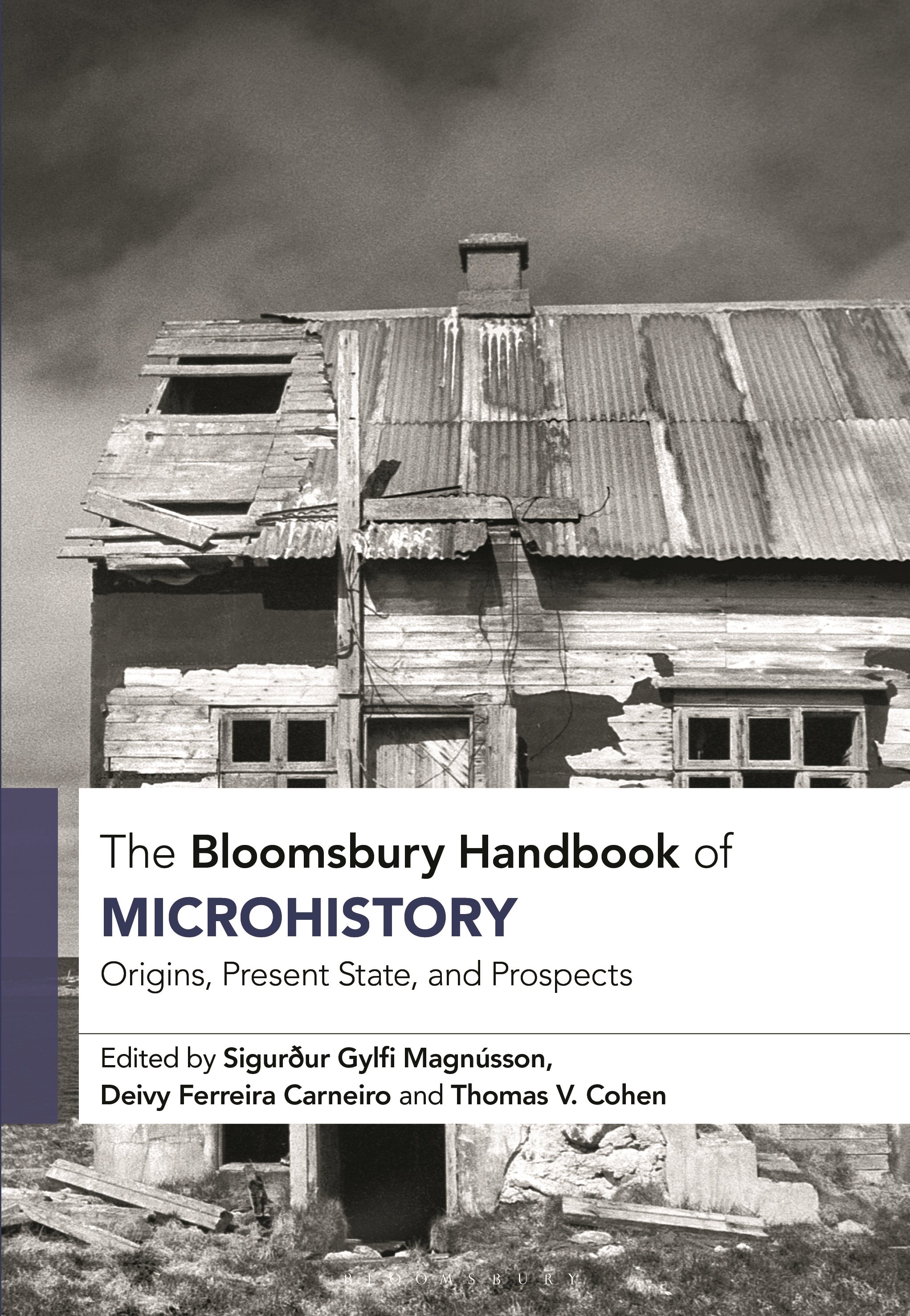 Bloomsbury Handbook of Microhistory