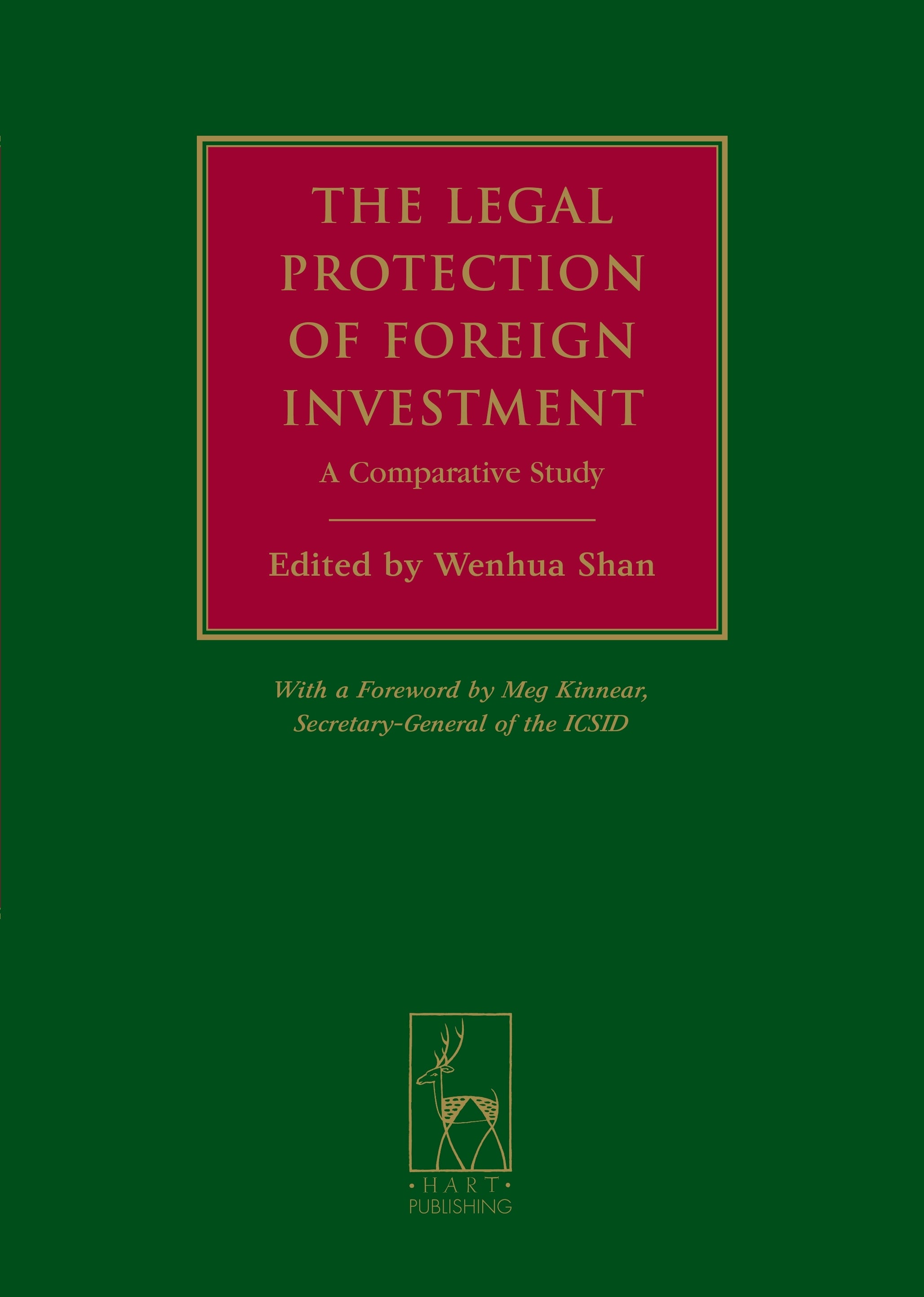 Legal Protection of Foreign Investment