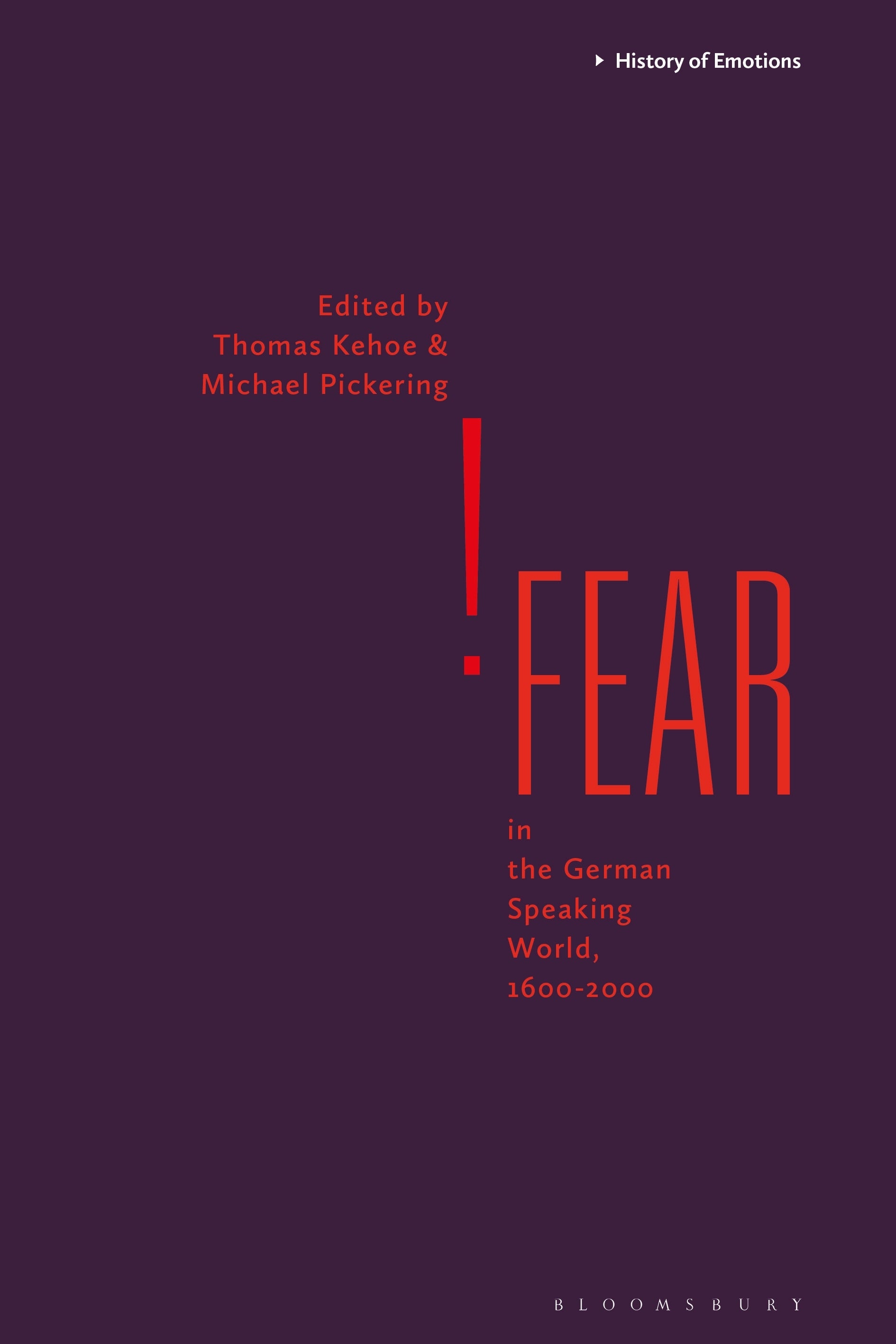 Fear in the German-Speaking World, 1600-2000