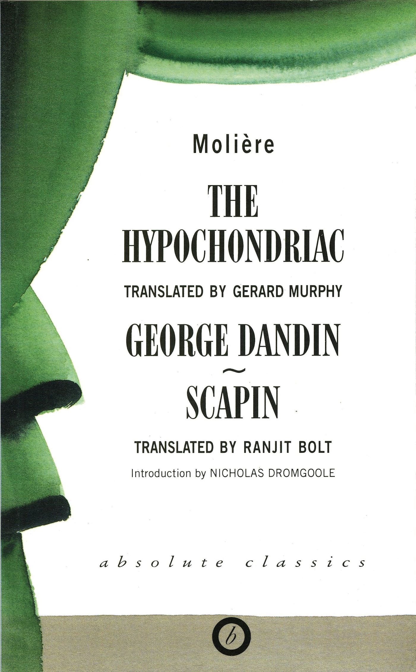 Hypochondriac and Other Plays