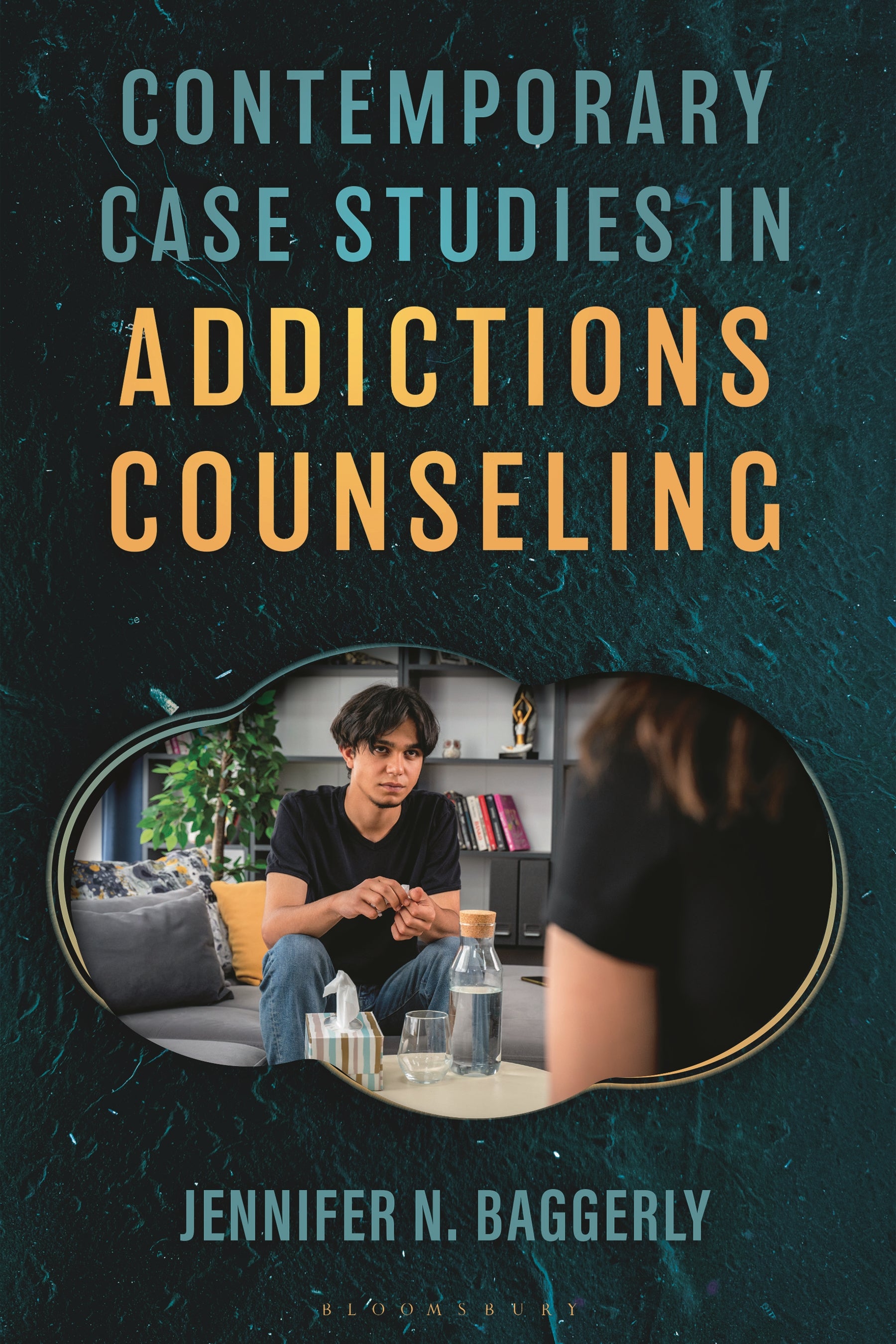 Contemporary Case Studies in Addictions Counseling