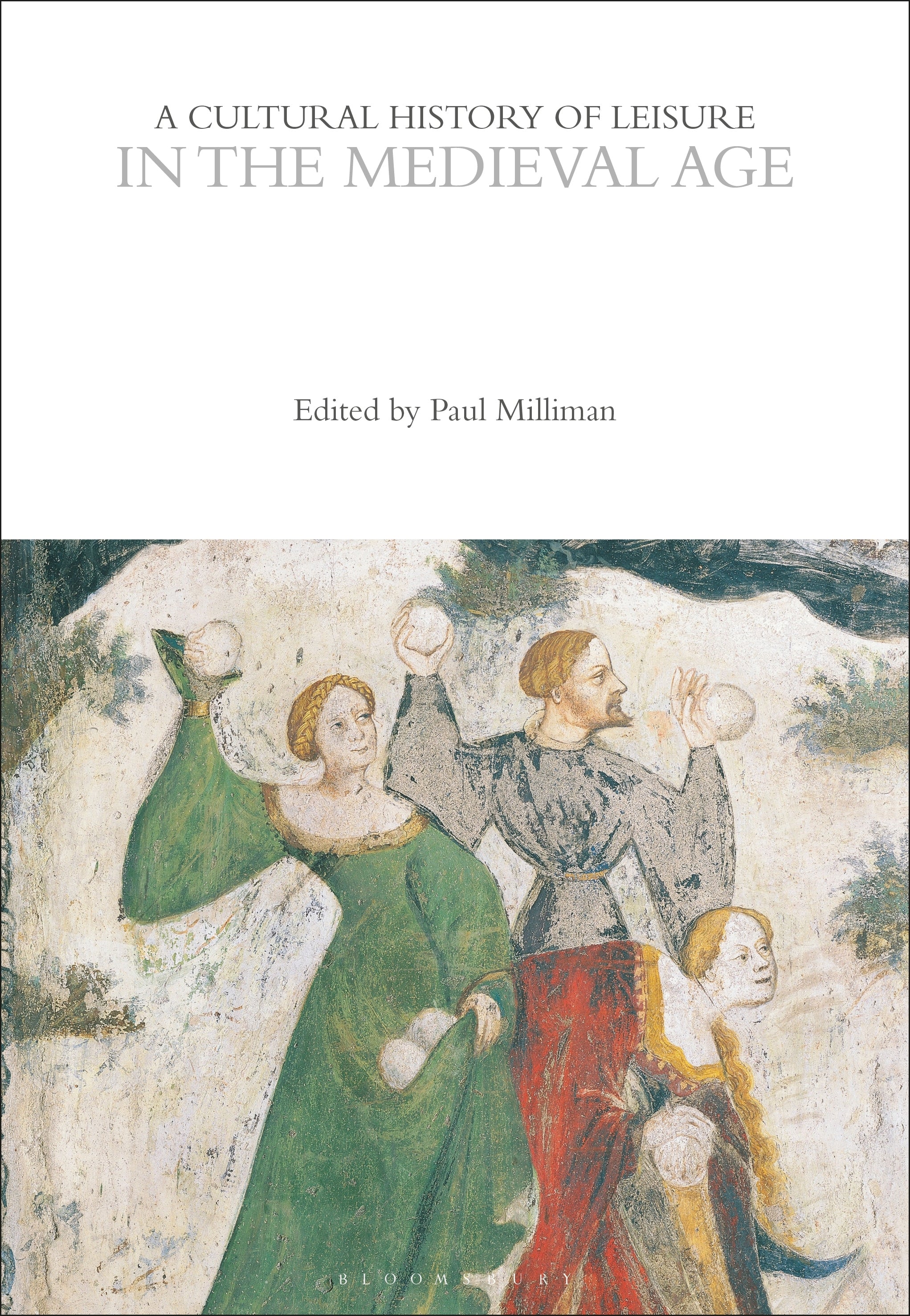 Cultural History of Leisure in the Medieval Age