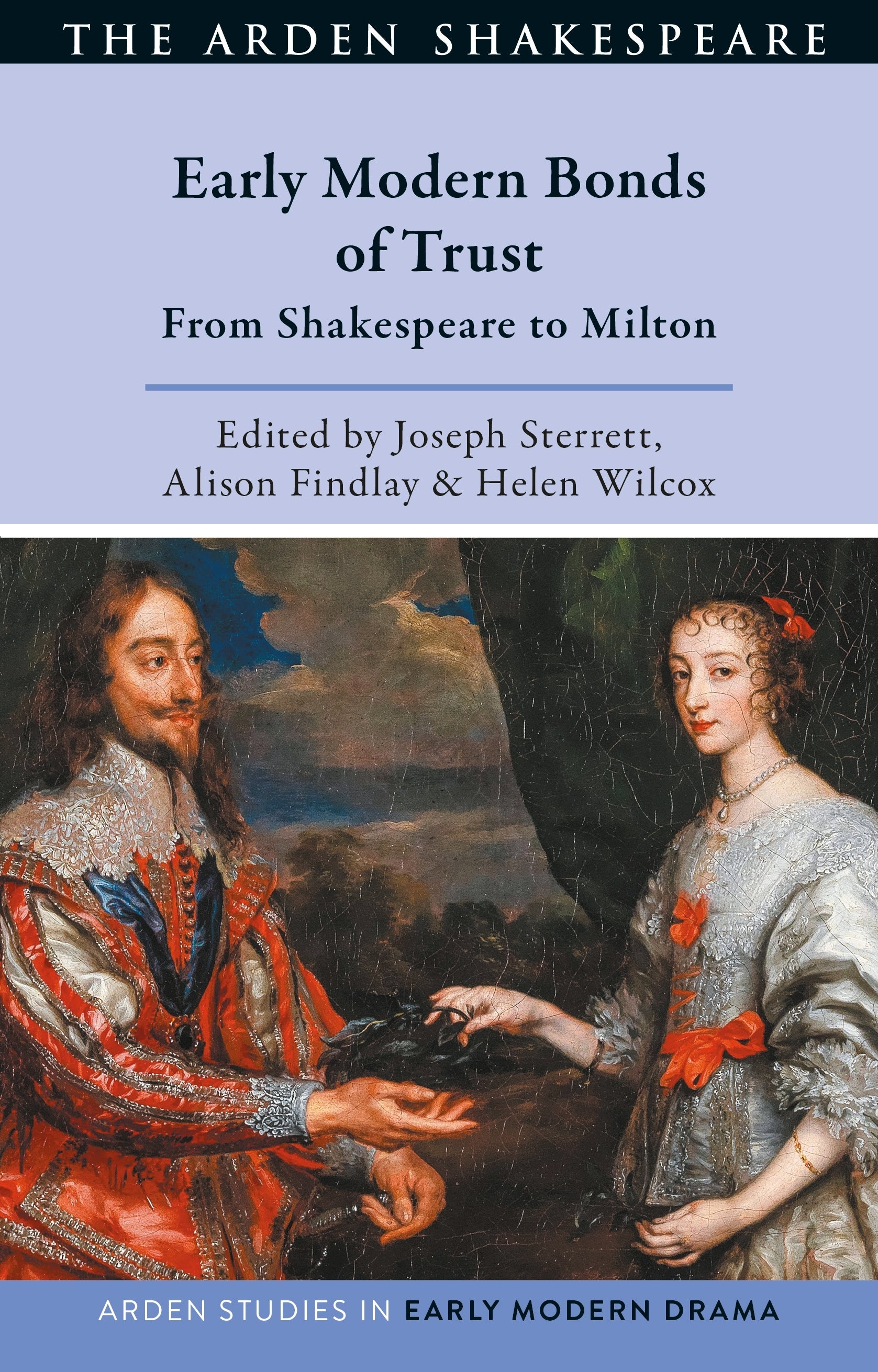 Early Modern Bonds of Trust