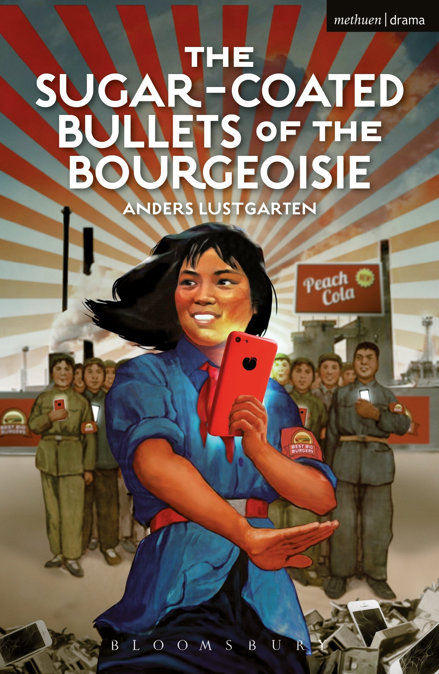 Sugar-Coated Bullets of the Bourgeoisie