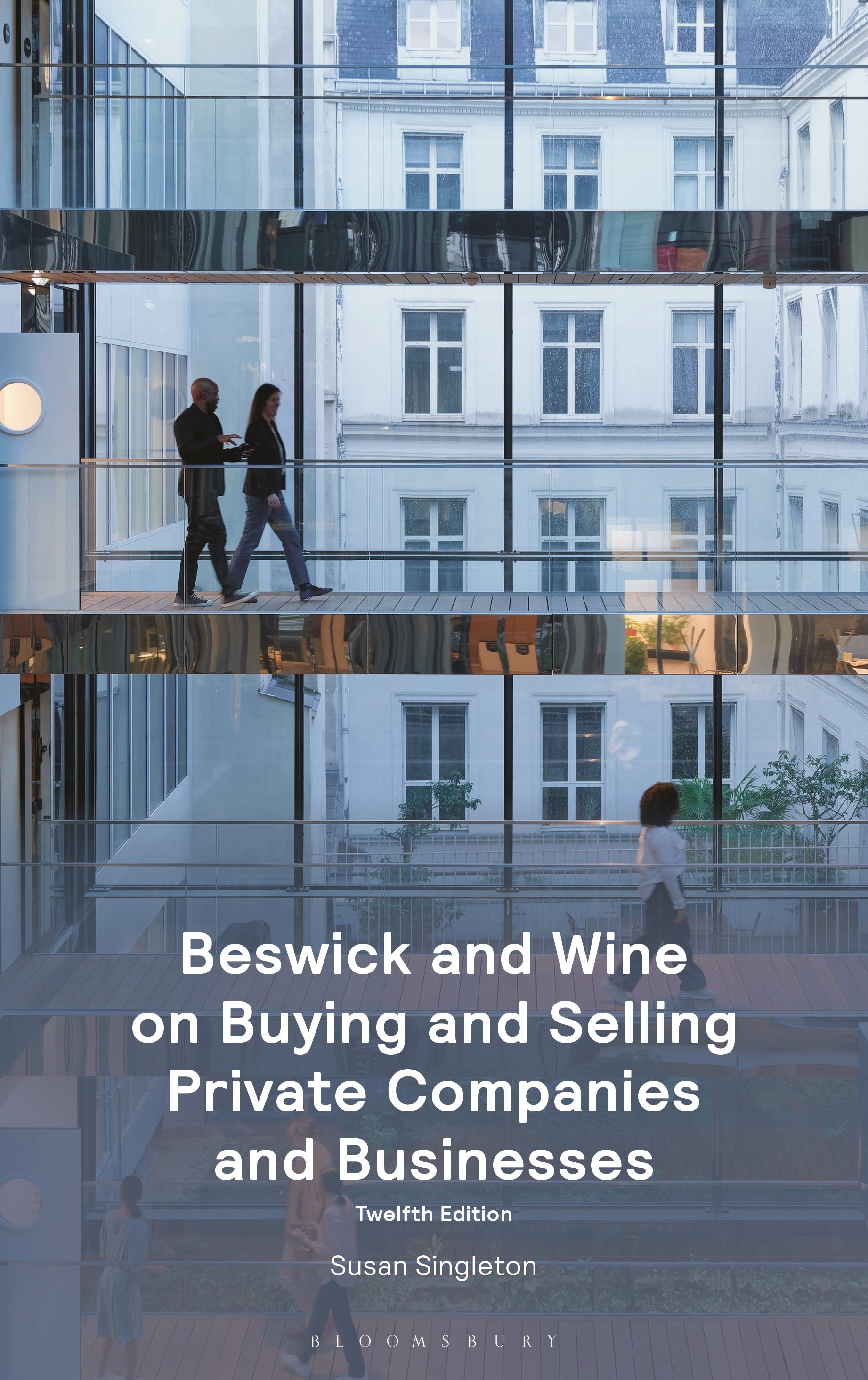 Beswick and Wine on Buying and Selling Private Companies and Businesses