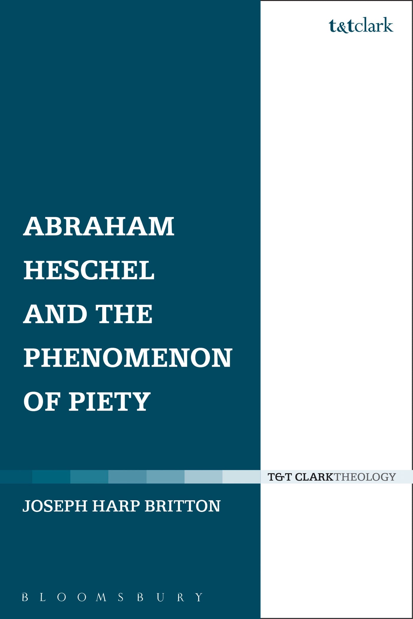 Abraham Heschel and the Phenomenon of Piety