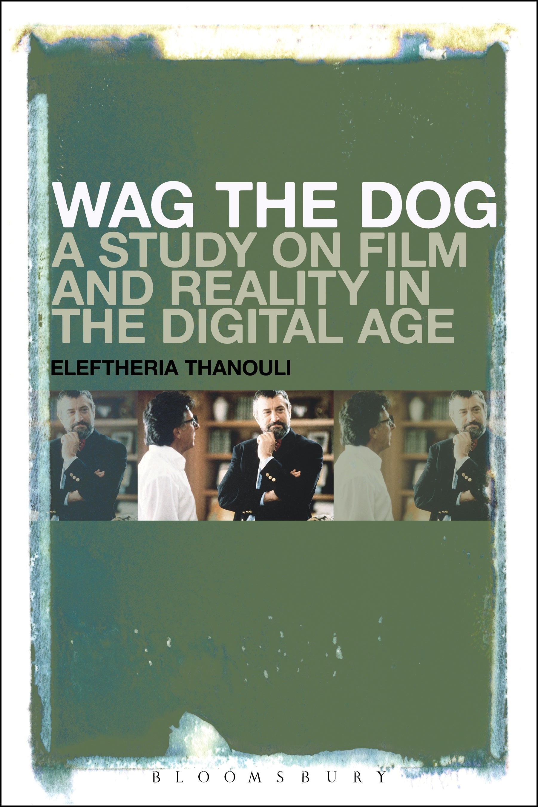 Wag the Dog: A Study on Film and Reality in the Digital Age