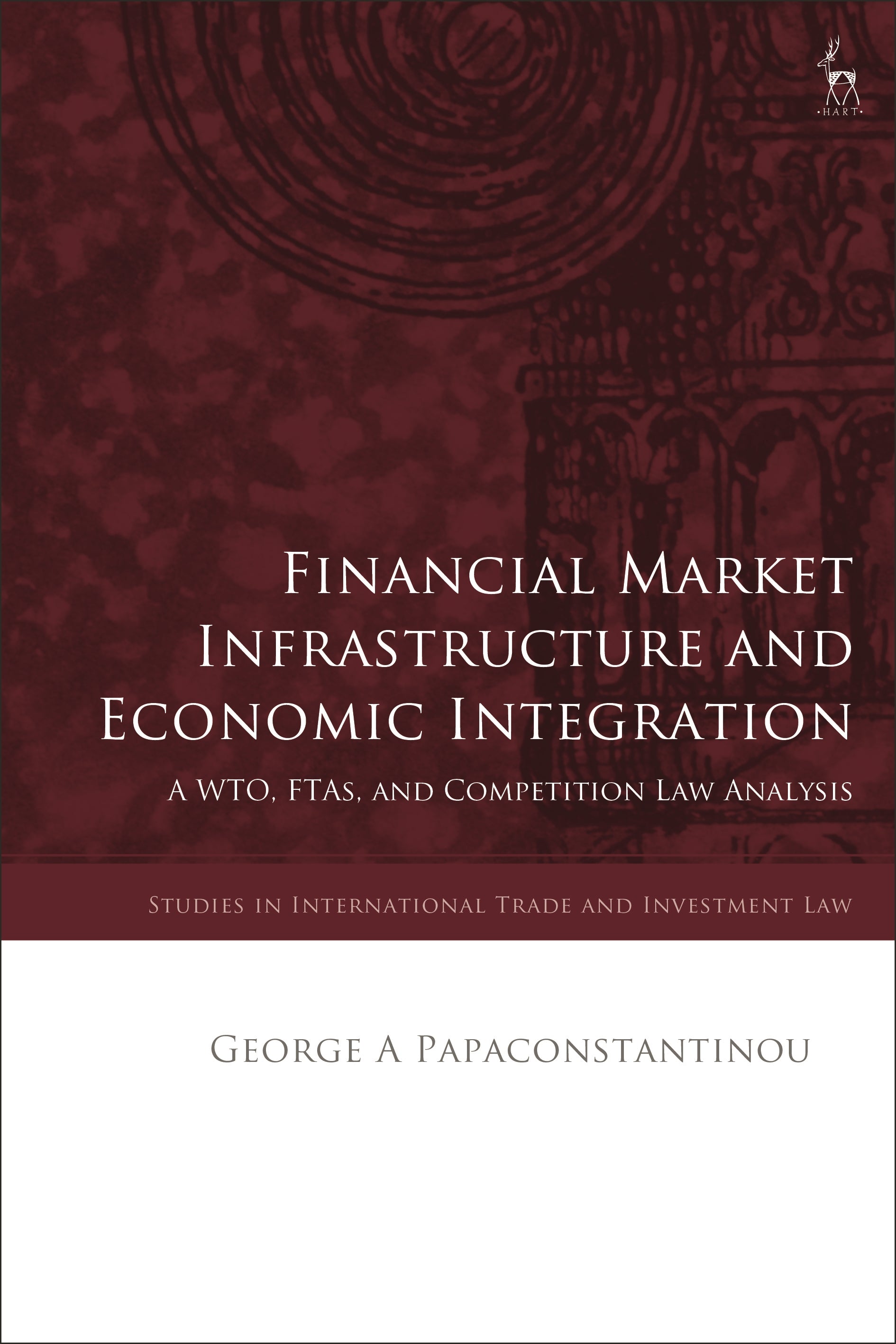 Financial Market Infrastructure and Economic Integration