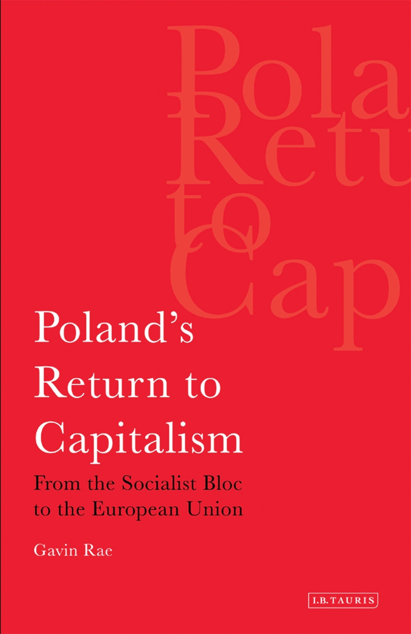 Poland's Return to Capitalism