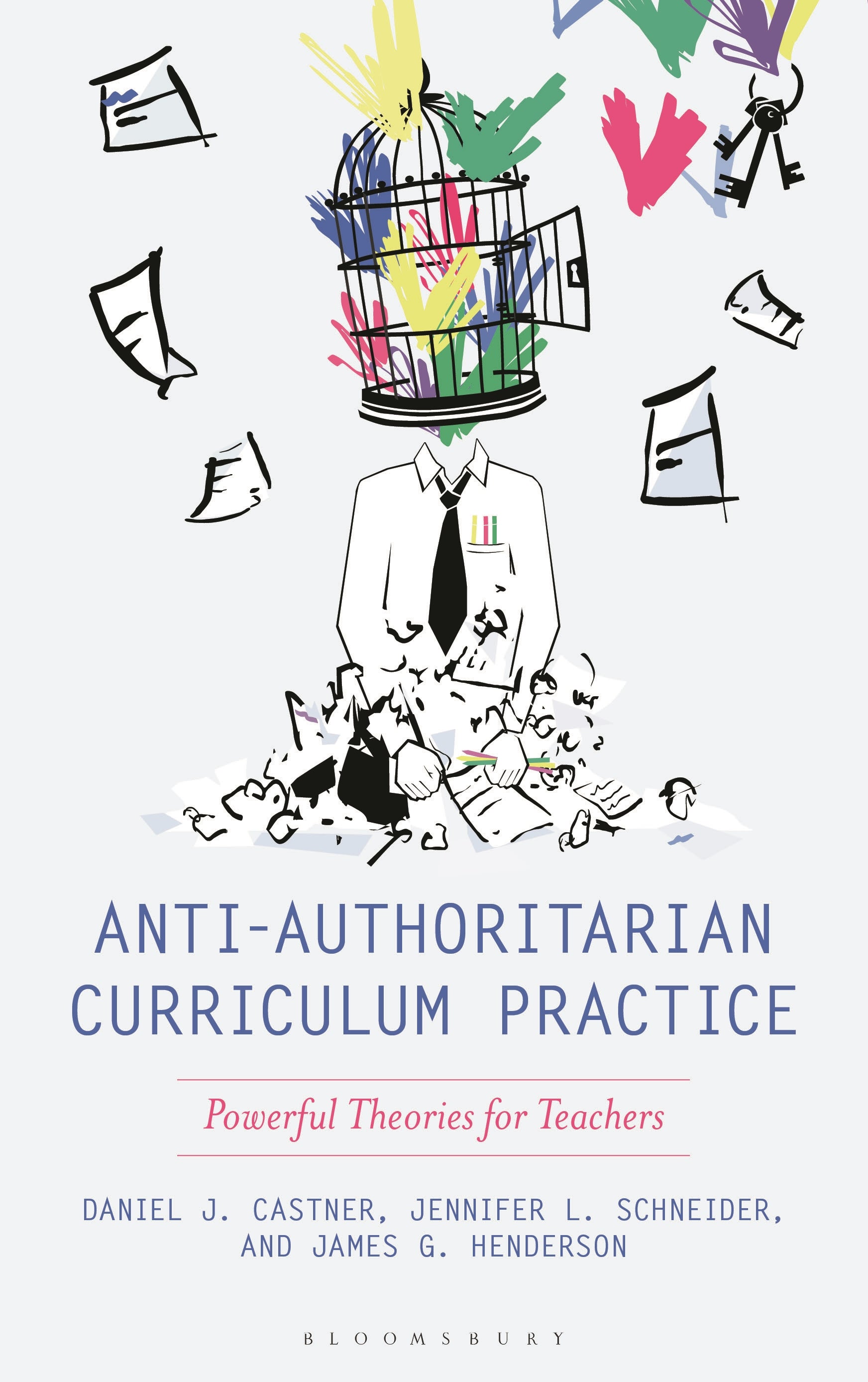 Anti-Authoritarian Curriculum Practice
