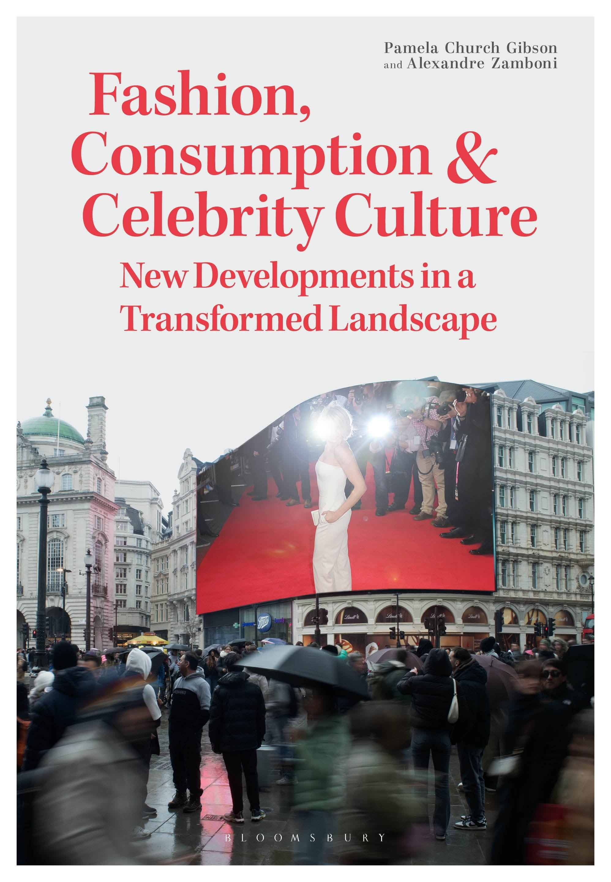 Fashion, Consumption and Celebrity Culture