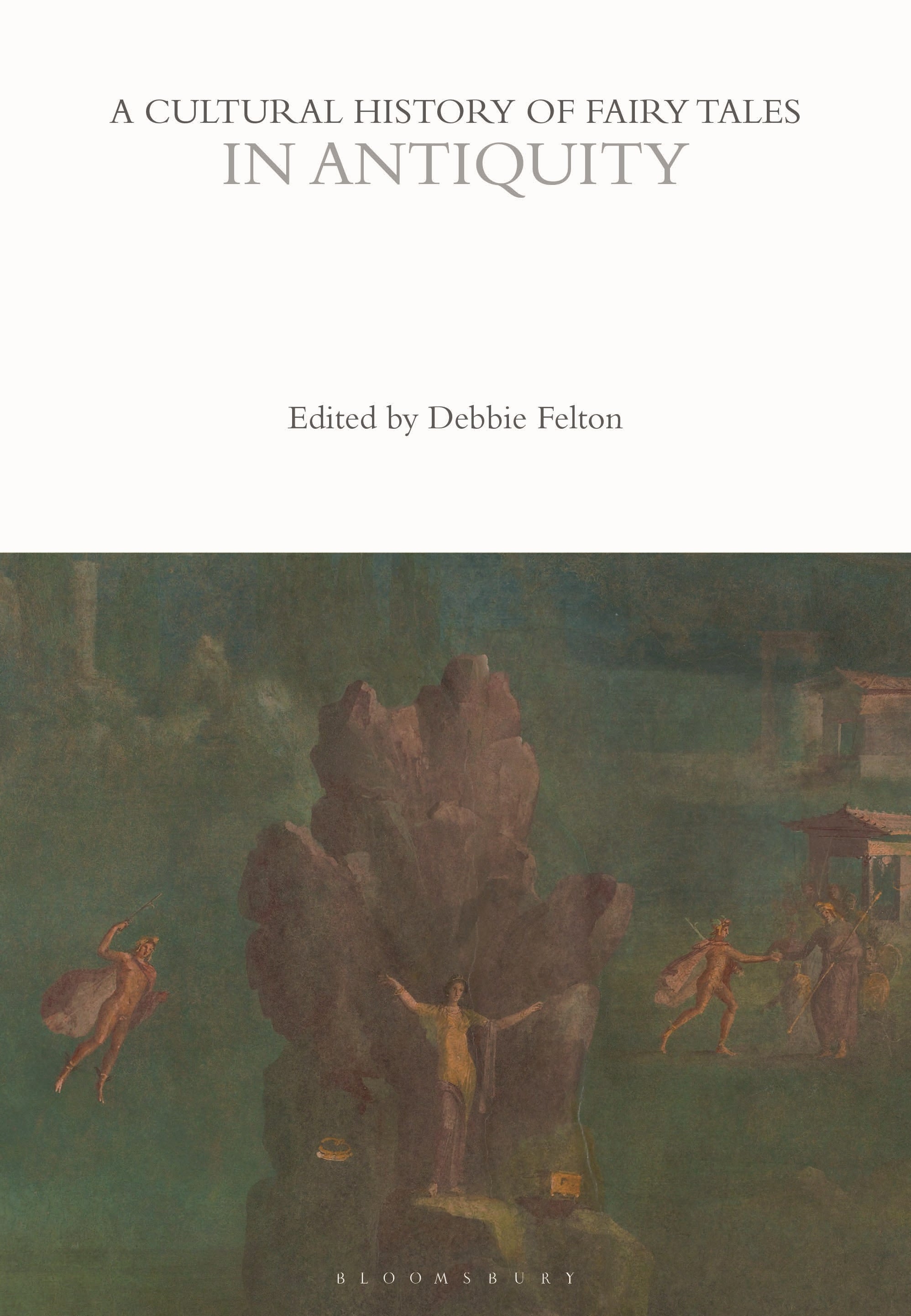 Cultural History of Fairy Tales in Antiquity