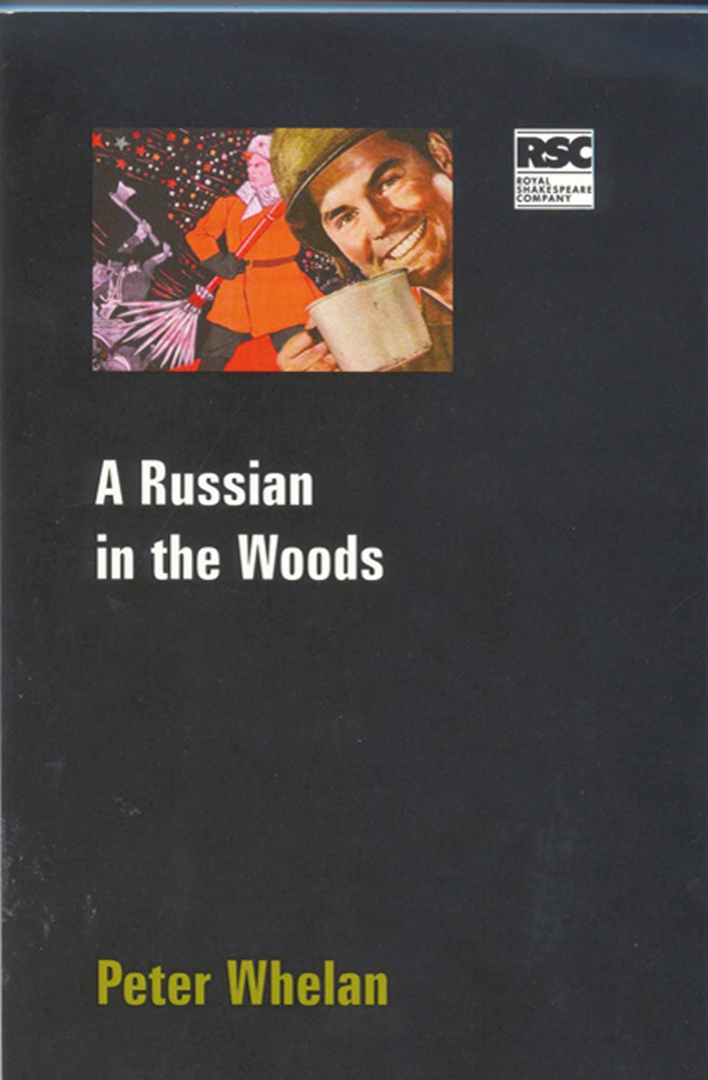 Russian In The Woods