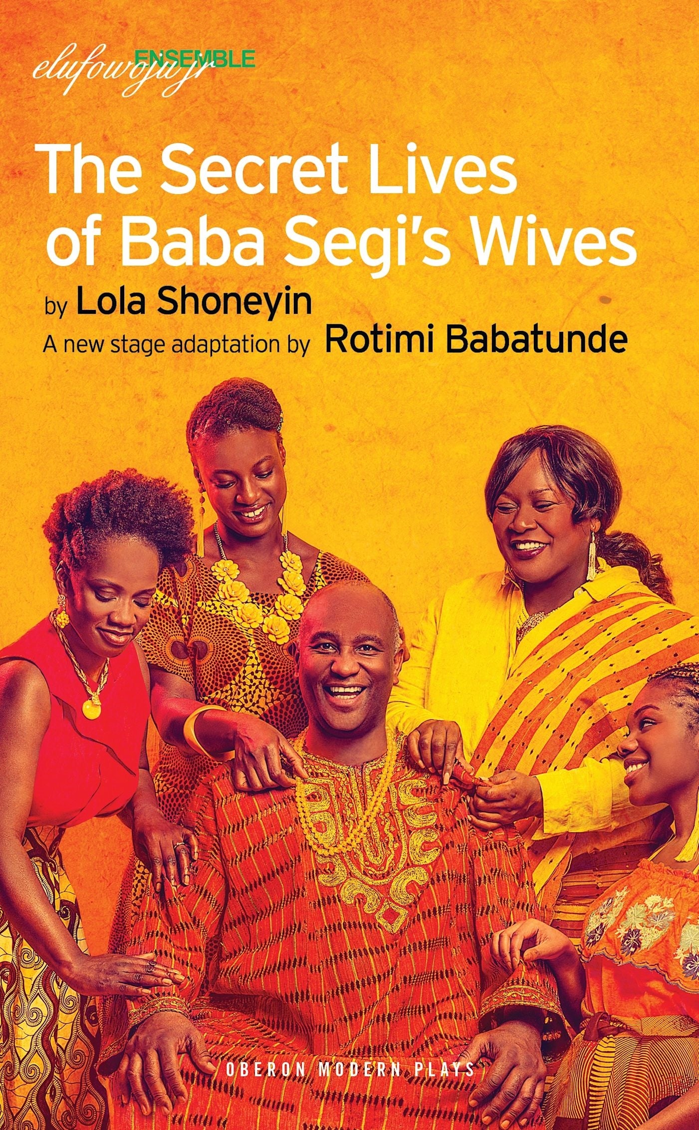 Secret Lives of Baba Segi’s Wives