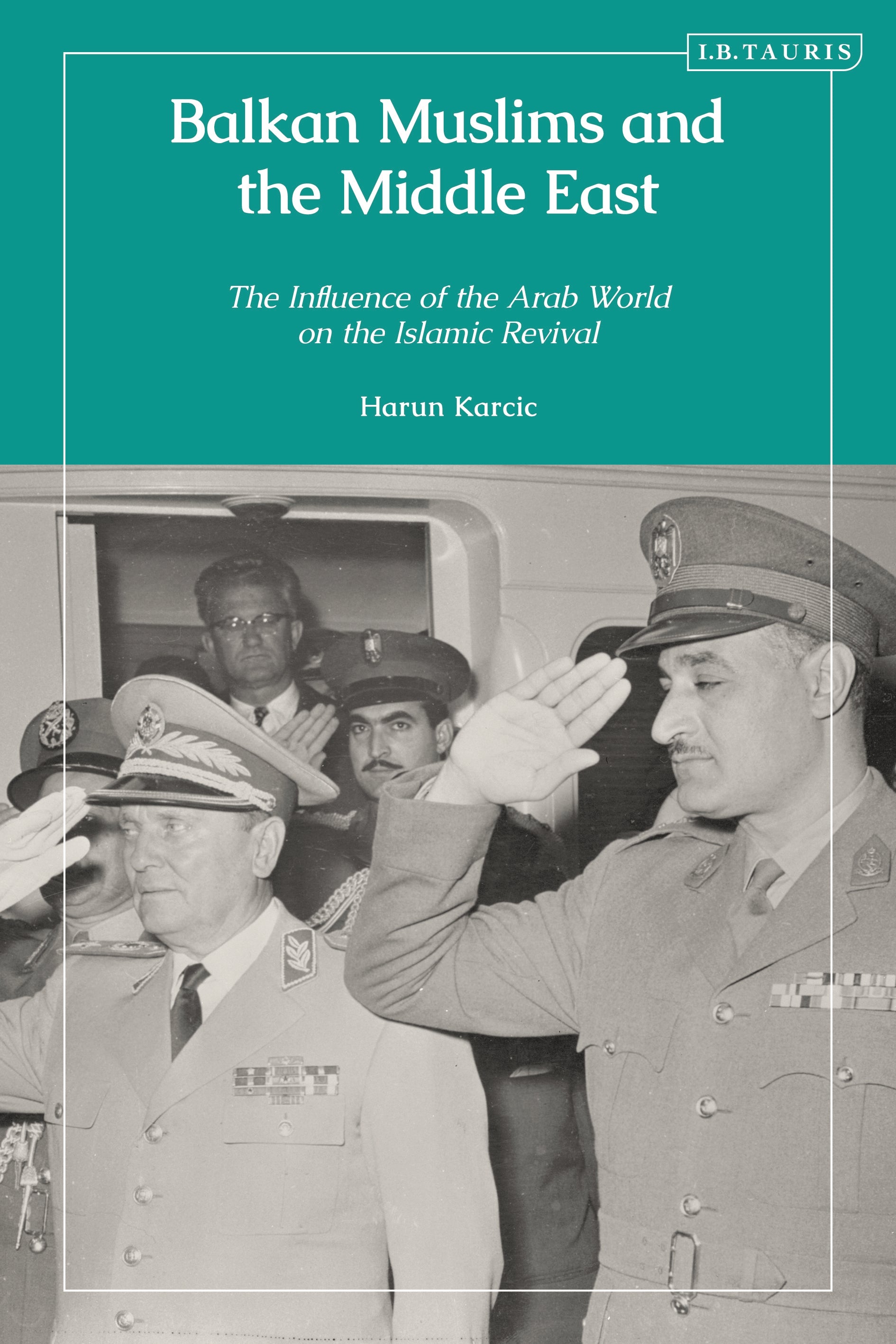 Balkan Muslims and the Middle East