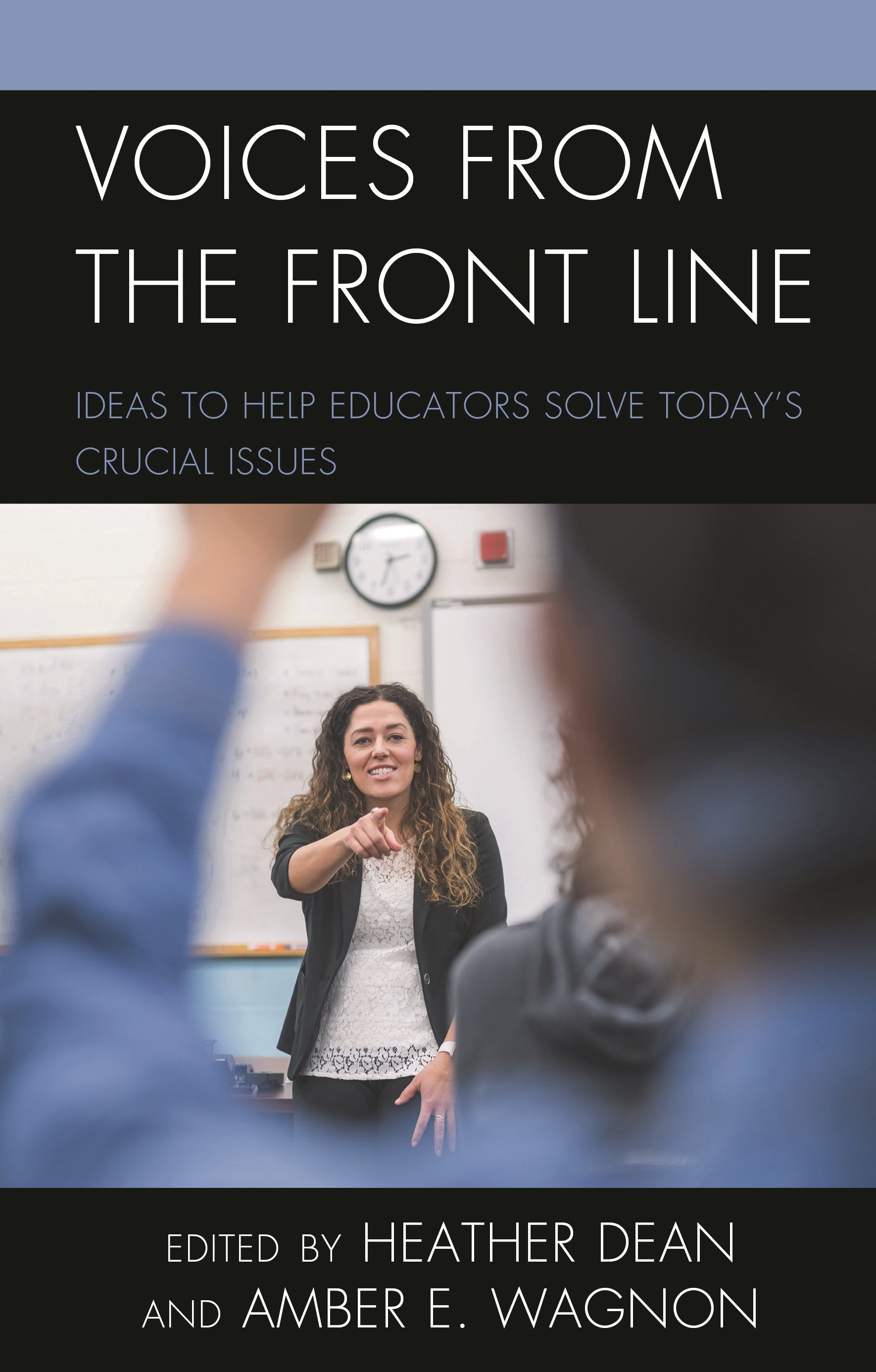 Voices from the Front Line