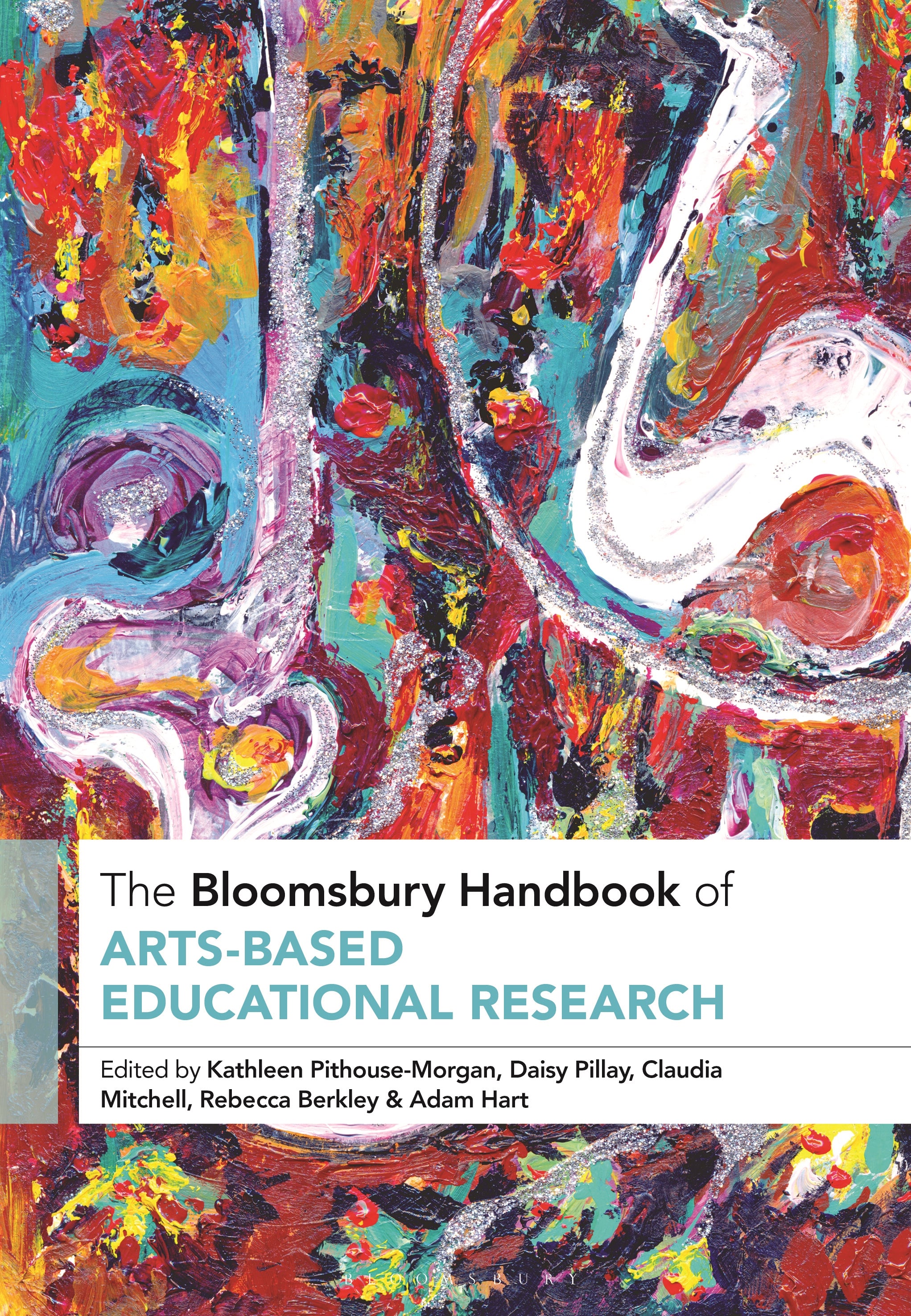 Bloomsbury Handbook of Arts-Based Educational Research