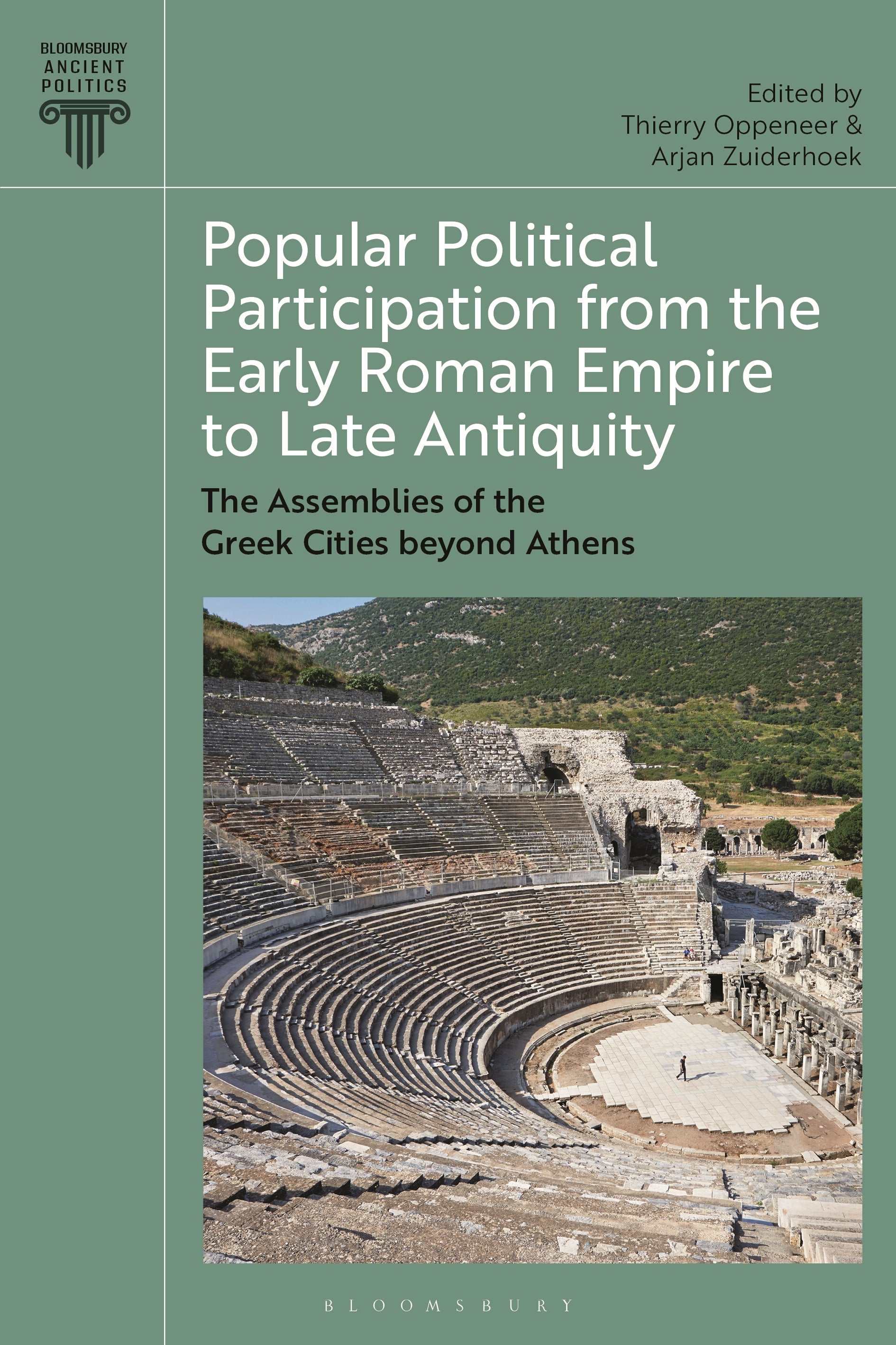 Popular Political Participation From the Early Roman Empire to Late Antiquity
