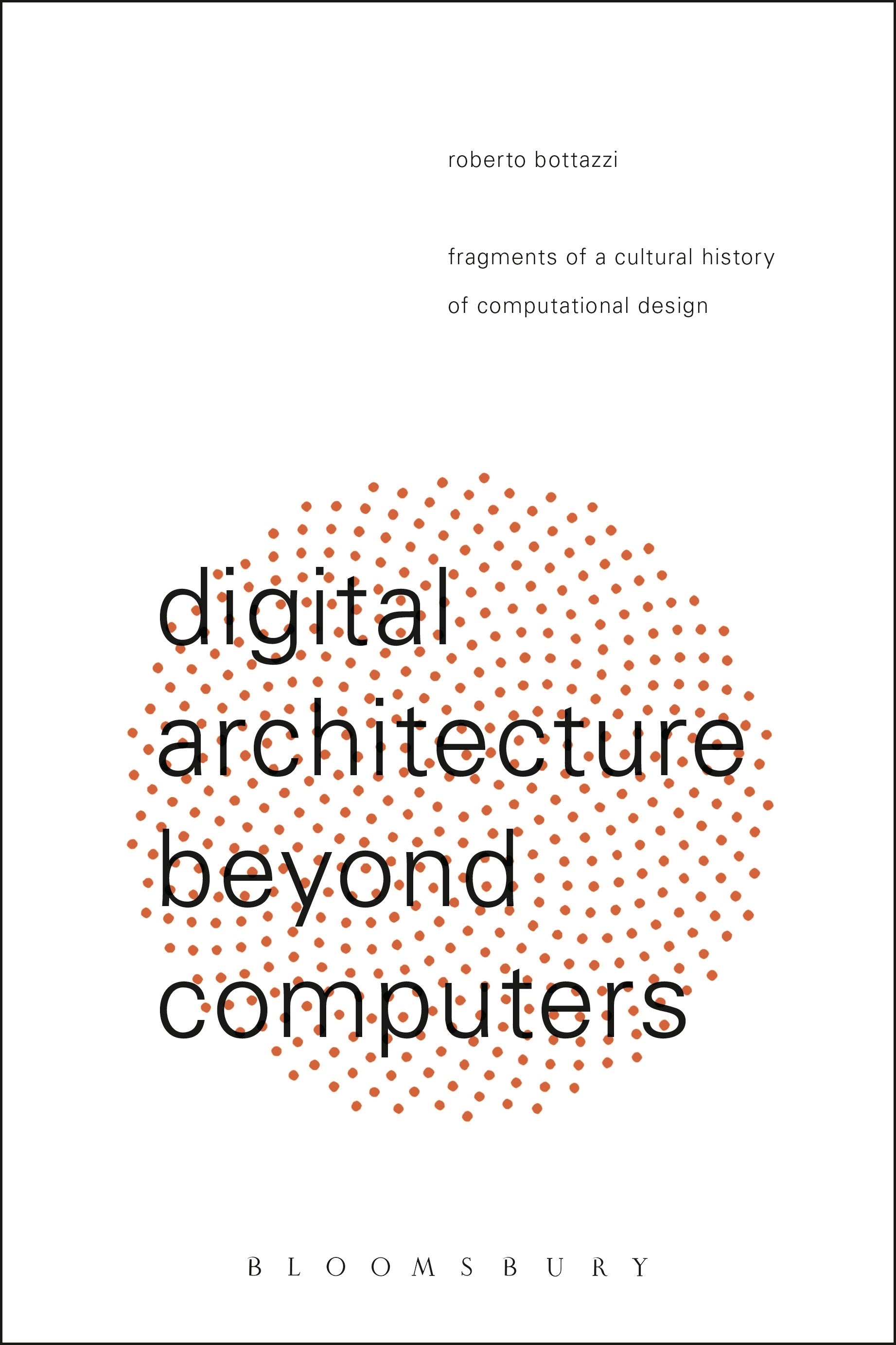 Digital Architecture Beyond Computers