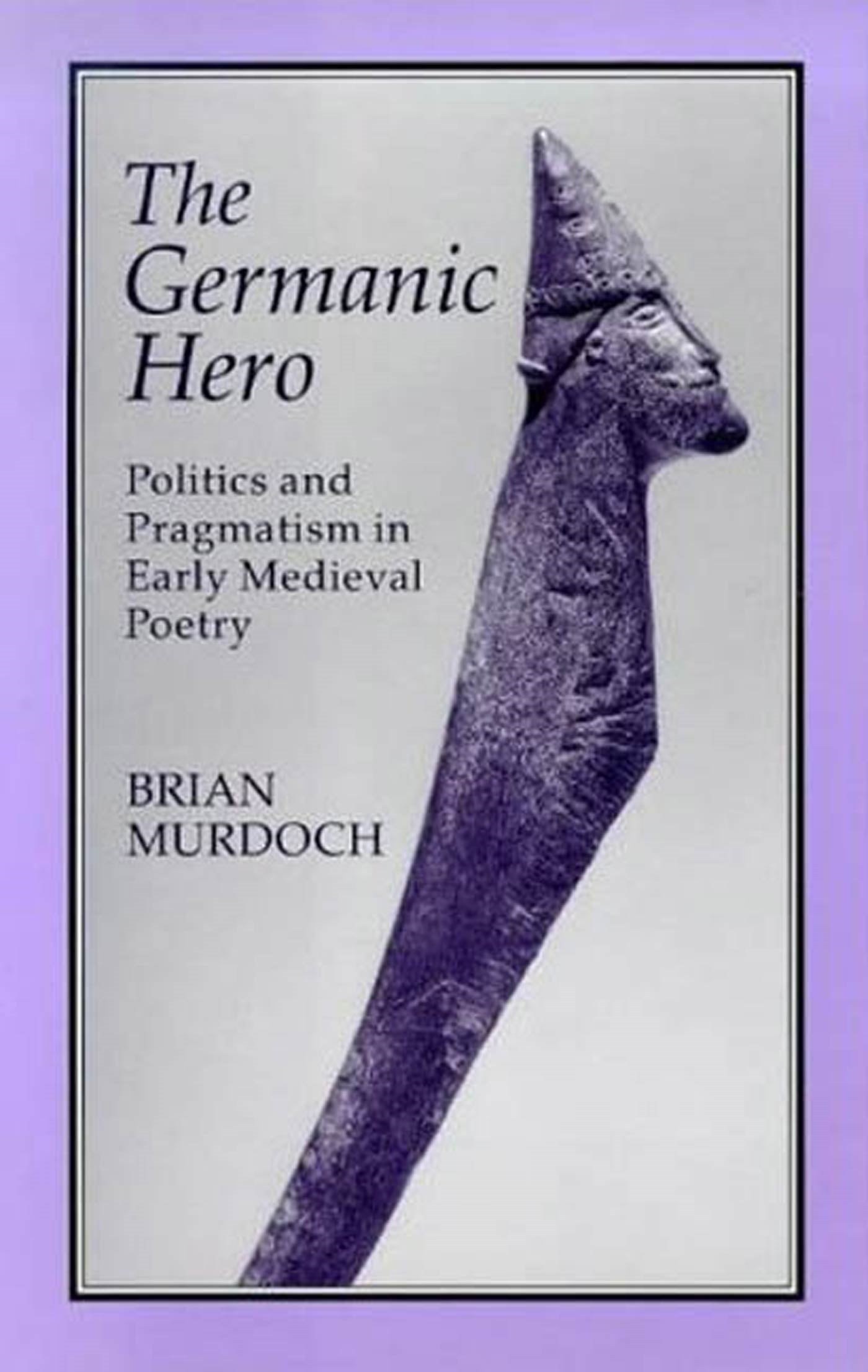 GERMAN HERO: POLITICS & PRAGMATISM