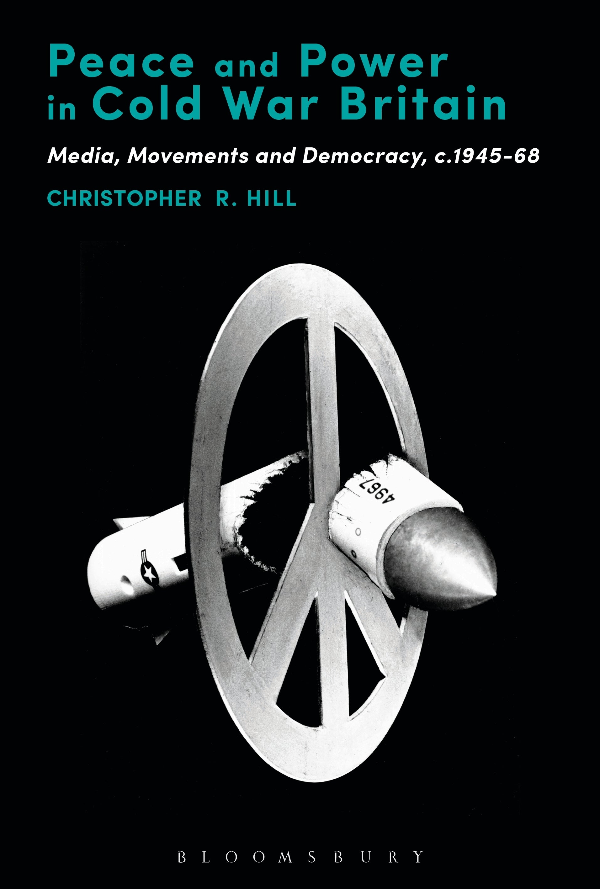 Peace and Power in Cold War Britain